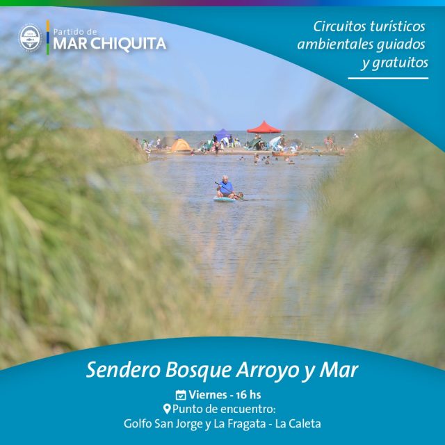 ☀️ CIRCUITO SENDERO BOSQUE ARROYO Y MAR